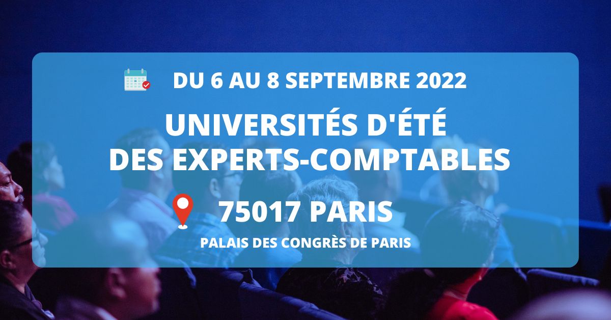 universités d'été experts-comptables Paris 2022