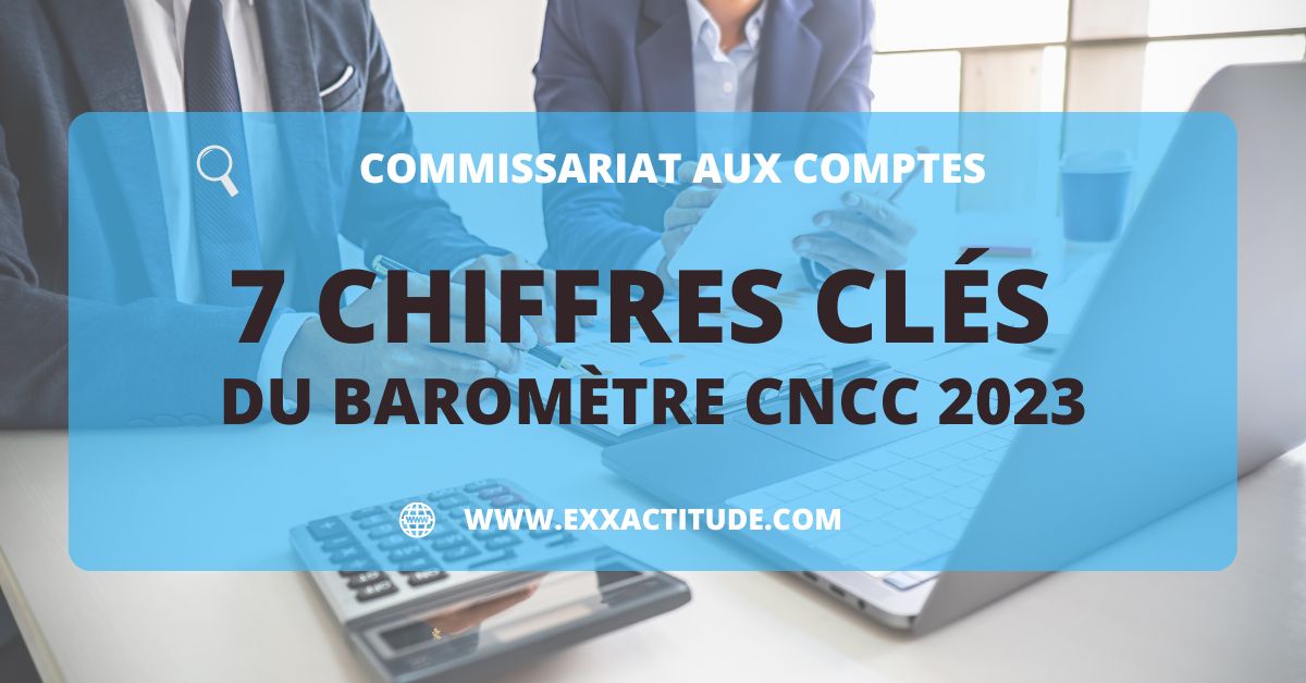 chiffres clés CNCC 2023